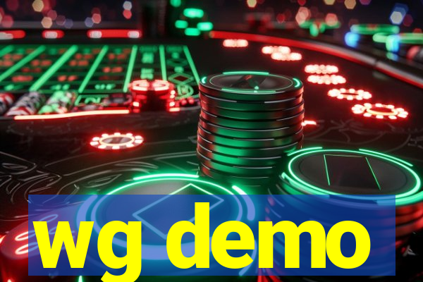 wg demo